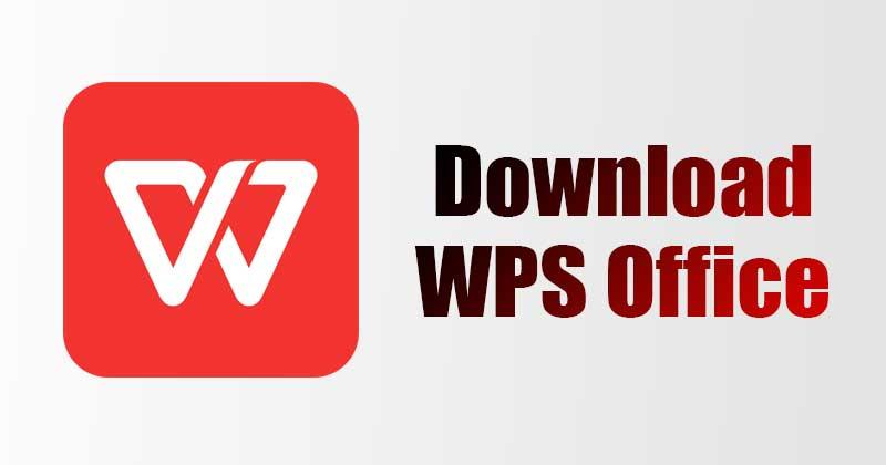 WPS Office：重新定义办公，轻松不止一点。